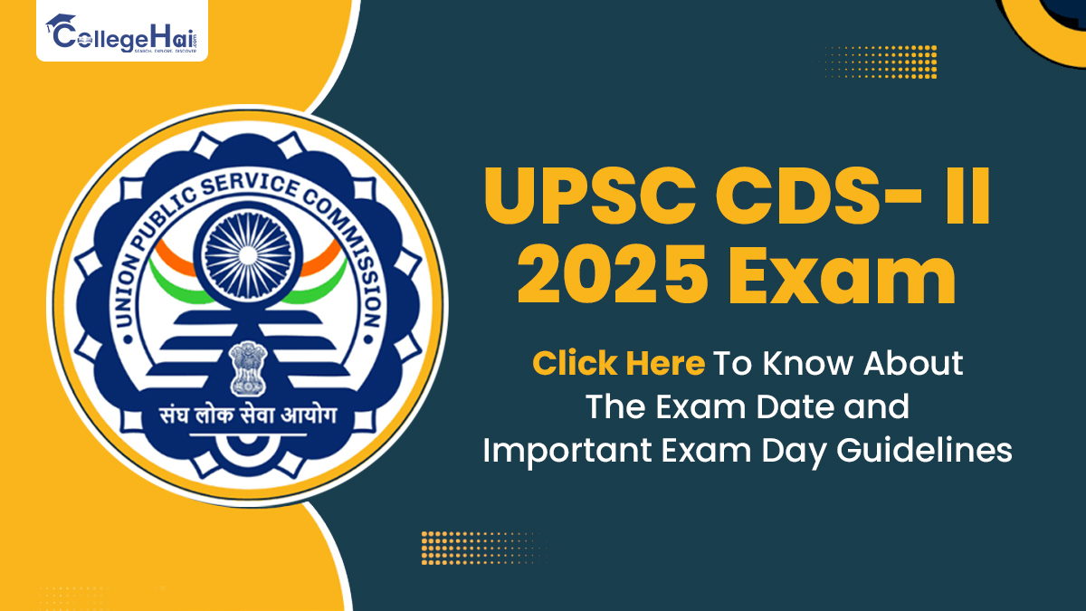 UPSC CDS II 2025 Exam Click Here To Know About The Exam Date and Important Exam Day Guidelines.jpg